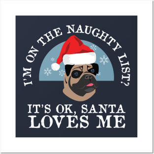 Funny Naughty Dog Puppy Lovers Pug Christmas Gift Posters and Art